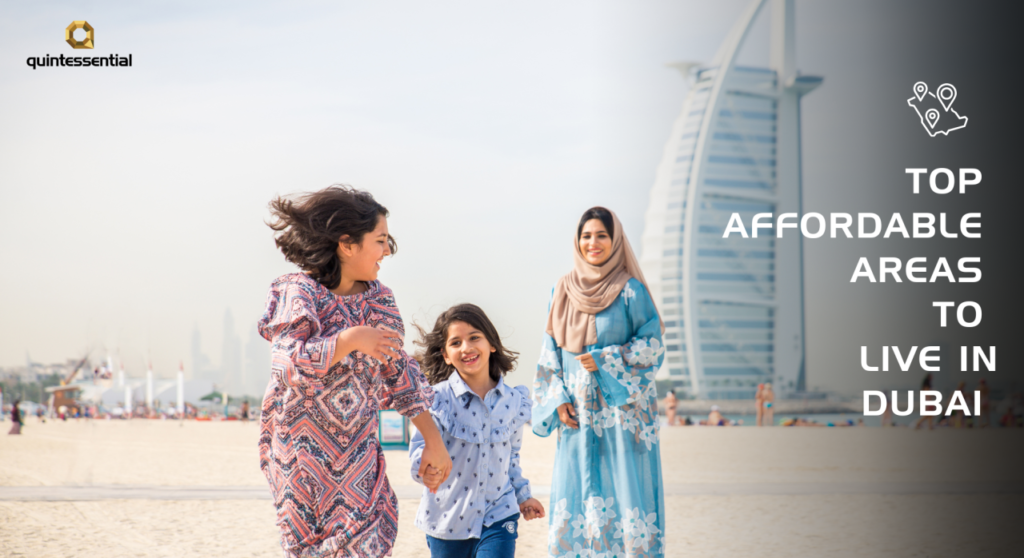 Affordable Areas To Live In Dubai