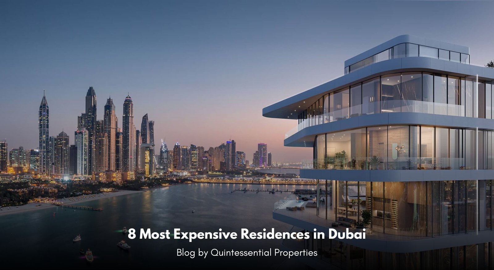 Expensive Residences in Dubai